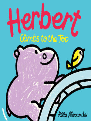 cover image of Herbert Climbs to the Top